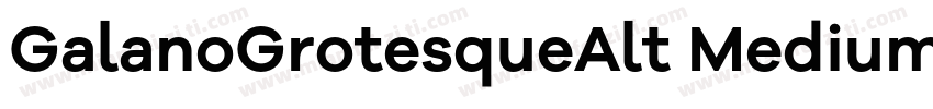 GalanoGrotesqueAlt Medium 字体转换